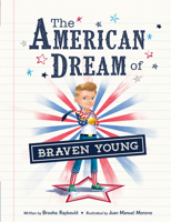 The American Dream of Braven Young 1737079658 Book Cover