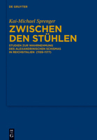 Zwischen Den Stuhlen: Studien Zur Wahrnehmung Des Alexandrinischen Schismas in Reichsitalien (1159 1177) 311028913X Book Cover