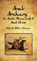 Arab Archery Hardcover 1639235310 Book Cover