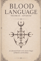 Blood Language VOL III - Advanced B0HJMTQ5KF Book Cover
