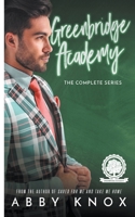 Greenbridge Academy: The Complete Series B0C3TSGP8M Book Cover