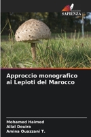 Approccio monografico ai Lepioti del Marocco (Italian Edition) 6209999948 Book Cover