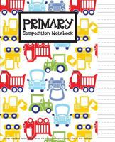 Primary Composition Book: College Ruled with Bottom Half for Grade K-2 (Primary Composition Book) 7.5x9.25 with 108 Pages: Primary Composition Notebook 1719516499 Book Cover