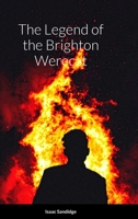 The Legend of the Brighton Werecat 131249896X Book Cover