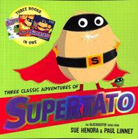 Three Classic Adventures of Supertato 1398529559 Book Cover