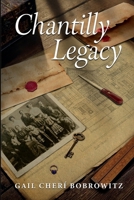 Chantilly Legacy 1300453389 Book Cover