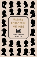 The Book of Forgotten Authors 1786484900 Book Cover