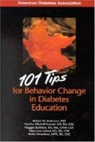 101 Tips for Behavior Change in Diabetes Education (101 Tips for Diabetes) 158040149X Book Cover