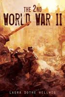 The 2nd World War II 1542980402 Book Cover