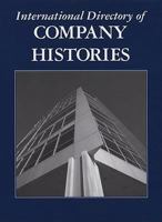 International Directory of Company Histories, Volume 96 1558626174 Book Cover