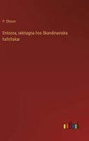 Entozoa, iakttagna hos Skandinaviska hafsfiskar 3368215213 Book Cover