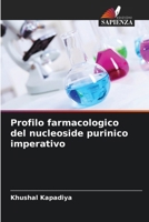 Profilo farmacologico del nucleoside purinico imperativo (Italian Edition) 6208235405 Book Cover