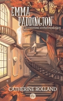 Emma Paddington (tome 2) : Le fantôme hypocondriaque 2322402702 Book Cover