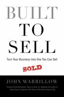 Built to Sell: Creating a Business That Can Thrive Without You 0986480312 Book Cover