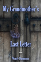 My Grandmother's Last Letter 1962148041 Book Cover