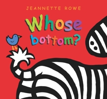 Whose Bottom? 0734422792 Book Cover