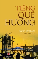 Ti?ng Quê Huong (Vietnamese Edition) B0CVN2FWMP Book Cover