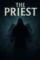 The Priest: A Novel B0FMKLVZ32 Book Cover
