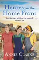 Heroes of the Home Front 1787462587 Book Cover