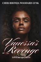 Vanessa's Revenge: Love Has No Limits B08ZW4RJFK Book Cover