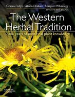 The Western Herbal Tradition: 2000 Years of Medicinal Plant Knowledge 1848193068 Book Cover
