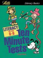KS2 Ten Minute Tests: Literacy (ages 8-9): Age 8-9 1858056101 Book Cover
