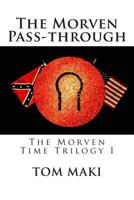 The Morven Pass-through 1482573458 Book Cover