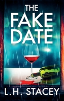 The Fake Date 1835330576 Book Cover