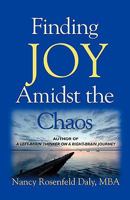 Finding Joy Amidst the Chaos 1601457170 Book Cover