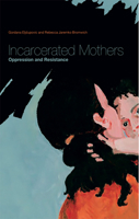 Incarcerated Mothers 1927335035 Book Cover