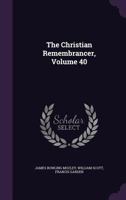 The Christian Remembrancer, Volume 40 1358304696 Book Cover