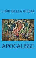 Apocalisse (libri della Bibbia) 1783362243 Book Cover
