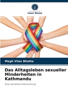 Das Alltagsleben sexueller Minderheiten in Kathmandu: Eine narrative Untersuchung 6204074776 Book Cover