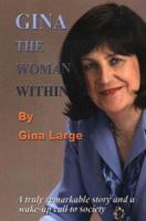 Gina: The Woman Within 0954435206 Book Cover