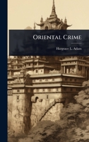 Oriental Crime 1024055906 Book Cover