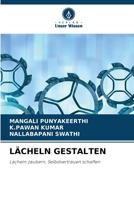 Lächeln Gestalten (German Edition) 6209891594 Book Cover