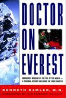 Doctor on Everest: Emergency Medicine at the Top of the World - A Personal Account of the 1996 Disaster 1585745995 Book Cover