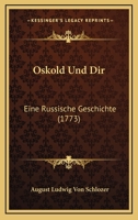Oskold Und Dir: Eine Russische Geschichte (1773) 1148081046 Book Cover