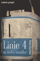 Linie 4 og andre noveller 8711881623 Book Cover