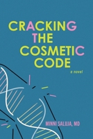Cracking the Cosmetic Code B0H73K5KWD Book Cover