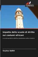 Impatto delle scuole di diritto sui costumi africani (Italian Edition) 6208288878 Book Cover