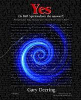 Yes (Is BiO Spiritualism the answer?) 097749960X Book Cover