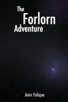 The Forlorn Adventure 1986161889 Book Cover