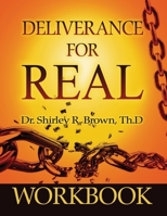 Deliverance For Real Workbook 1737242516 Book Cover