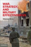 War, Strategy, and Military Effectiveness 1107614384 Book Cover