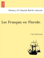 Les Français en Floride. 1241792380 Book Cover