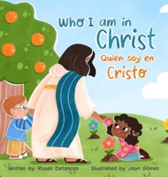 Who I Am in Christ/ Quién Soy en Cristo B0GVS8SZ7Q Book Cover