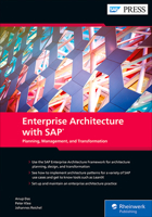 Enterprise Architecture with SAP: Planning, Management, and Transformation (SAP PRESS) 1493225731 Book Cover