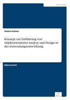 Konzept Zur Einfuhrung Von Objektorientierter Analyse Und Design in Der Anwendungsentwicklung 3838601351 Book Cover