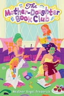 The Mother-Daughter Book Club (1) 1665986441 Book Cover